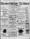 Devon Valley Tribune Tuesday 08 February 1910 Page 1
