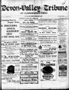 Devon Valley Tribune Tuesday 15 February 1910 Page 1
