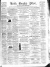 Leith Burghs Pilot Saturday 28 October 1882 Page 1