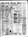 Leith Burghs Pilot Saturday 16 June 1888 Page 1