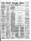 Leith Burghs Pilot Saturday 15 September 1888 Page 1
