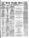 Leith Burghs Pilot Saturday 24 November 1888 Page 1