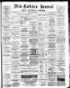 Mid-Lothian Journal Saturday 04 April 1885 Page 1