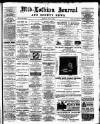 Mid-Lothian Journal Saturday 06 June 1885 Page 1