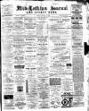 Mid-Lothian Journal Saturday 02 January 1886 Page 1