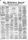 Mid-Lothian Journal Friday 02 August 1895 Page 1