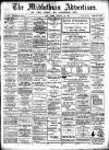 Midlothian Advertiser Saturday 20 February 1909 Page 1