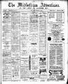 Midlothian Advertiser Friday 11 February 1916 Page 1