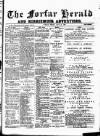 Forfar Herald Friday 31 July 1885 Page 1