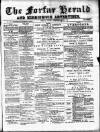 Forfar Herald Friday 17 December 1886 Page 1
