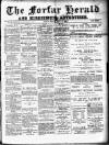 Forfar Herald Friday 15 July 1887 Page 1
