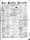 Forfar Herald Friday 29 June 1894 Page 1