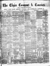 Elgin Courant, and Morayshire Advertiser Tuesday 06 February 1877 Page 1
