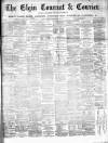 Elgin Courant, and Morayshire Advertiser