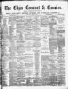Elgin Courant, and Morayshire Advertiser Friday 16 August 1878 Page 1