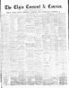 Elgin Courant, and Morayshire Advertiser Friday 23 August 1878 Page 1