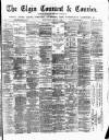 Elgin Courant, and Morayshire Advertiser Tuesday 04 February 1879 Page 1