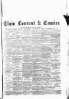 Elgin Courant, and Morayshire Advertiser Tuesday 03 August 1886 Page 1