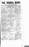 Forres News and Advertiser Saturday 06 August 1910 Page 1