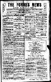 Forres News and Advertiser Saturday 23 April 1927 Page 1