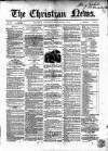 Christian News Thursday 06 September 1849 Page 1