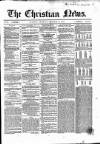Christian News Thursday 13 December 1849 Page 1