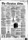Christian News Thursday 08 April 1852 Page 1