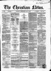 Christian News Thursday 20 May 1852 Page 1