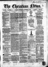 Christian News Thursday 04 November 1852 Page 1