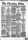 Christian News Thursday 25 November 1852 Page 1