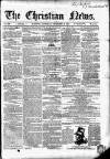 Christian News Saturday 16 December 1854 Page 1