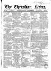 Christian News Saturday 20 January 1855 Page 1