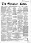 Christian News Saturday 27 January 1855 Page 1