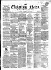Christian News Saturday 03 July 1858 Page 1