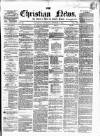 Christian News Saturday 02 October 1858 Page 1