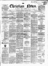 Christian News Saturday 09 October 1858 Page 1
