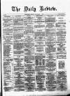 Daily Review (Edinburgh) Monday 08 December 1862 Page 1