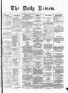 Daily Review (Edinburgh) Wednesday 07 January 1863 Page 1