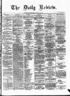 Daily Review (Edinburgh) Wednesday 28 January 1863 Page 1