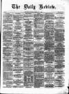 Daily Review (Edinburgh) Thursday 05 February 1863 Page 1