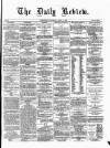 Daily Review (Edinburgh) Wednesday 15 April 1863 Page 1