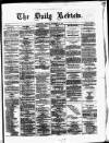 Daily Review (Edinburgh) Tuesday 15 November 1864 Page 1