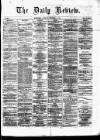 Daily Review (Edinburgh) Saturday 19 November 1864 Page 1