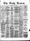 Daily Review (Edinburgh) Wednesday 03 January 1866 Page 1