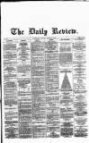 Daily Review (Edinburgh) Monday 20 August 1866 Page 1