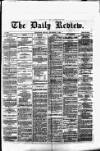 Daily Review (Edinburgh) Monday 11 November 1867 Page 1