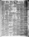Daily Review (Edinburgh) Wednesday 12 February 1879 Page 1