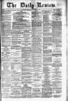 Daily Review (Edinburgh) Thursday 11 September 1879 Page 1