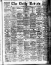 Daily Review (Edinburgh) Saturday 29 May 1880 Page 1