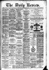 Daily Review (Edinburgh) Friday 14 January 1881 Page 1